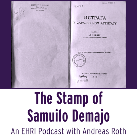 Podcast Episode Podcast Episode | The Stamp of Samuilo Demajo